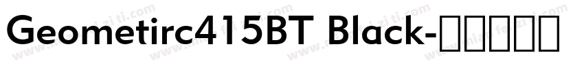 Geometirc415BT Black字体转换